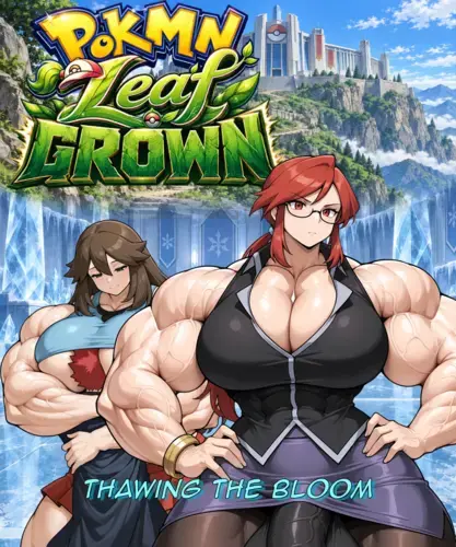 PKMN LeafGROWN: Thawing the Bloom